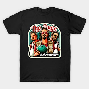 The Dude Adventure T-Shirt